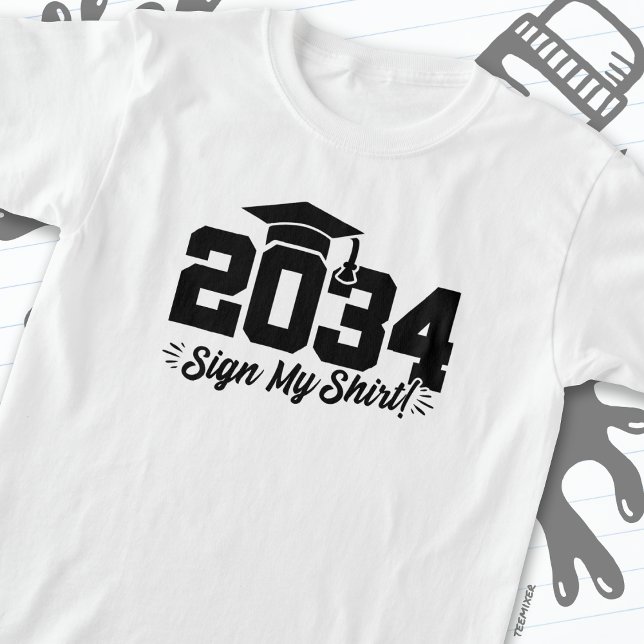 Klass av 2034 Studenten, undertecknad av min Shirt T (Skapare uppladdad)