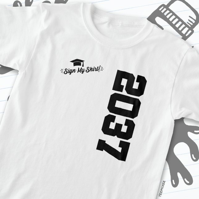 Klass av 2037 Studenten Underteckna Min Shirt Seni T (Skapare uppladdad)