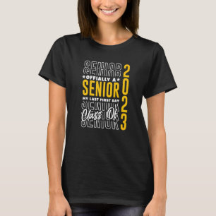 Klass av pensionär 2023 Studenten My Last First Da T Shirt