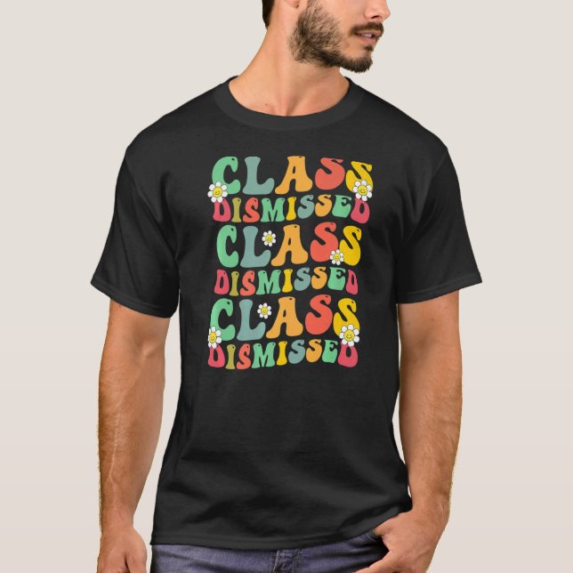 Klass Avvisad lärarexamen Student avskrivning för  T Shirt (Framsida)