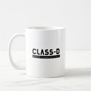 Klass D Någon gör bra SCP-fångar säkra Kaffemugg
