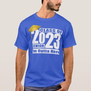 Klass på 2023 Senior I'm Outta here Studenten Gif T Shirt