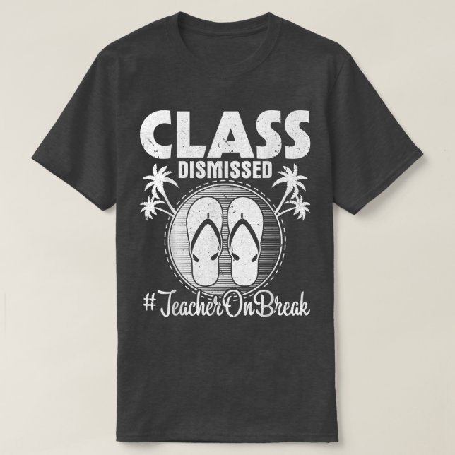 Klass Uppskjuten lärare vid sommaruppehåll H T Shirt (Design framsida)