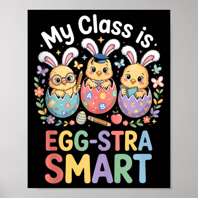 Klassen är ägg-stra smart påsk lärare elev poster (Framsidan)