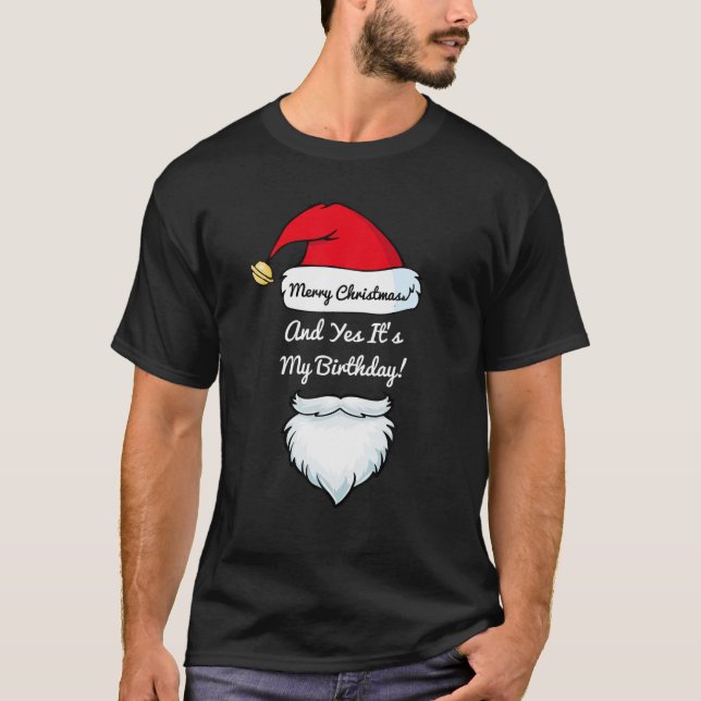 Klassen "God jul och ja, det är min födelsedag" T Shirt (Framsida)
