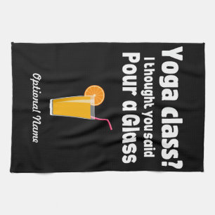 Klassen vin Quote Yoga? Pour a Glass Kitchen Towel Kökshandduk