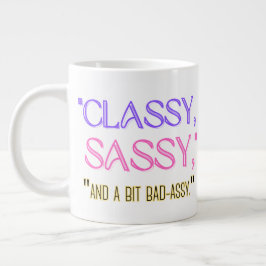 "Klassi, sassy, och lite dåligt." Jumbo Mugg