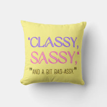 "Klassi, sassy, och lite dåligt."