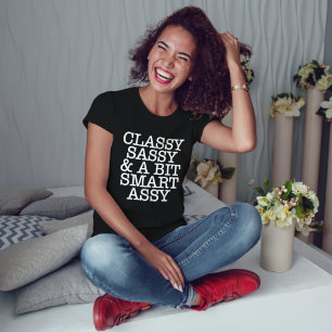 Klassig, sassig och lite smart Assy rolig svart T Shirt