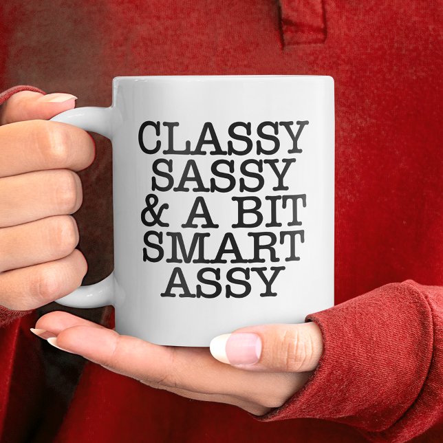 Klassig Sassy Roliga Citat Mugg Jumbo Mugg (Classy Sassy Funny Quotes Mug)