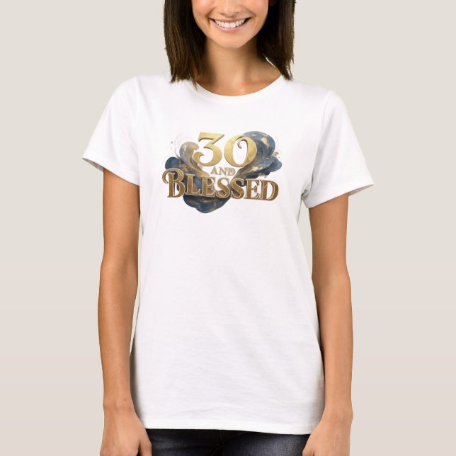 Klassisk 30 OCH VÄLSIGNAD Kreativ Tryck T Shirt (Framsida)