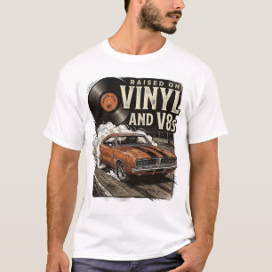 Klassisk bil-älskare Uppvuxen På Vinyl och V8s T-s T Shirt