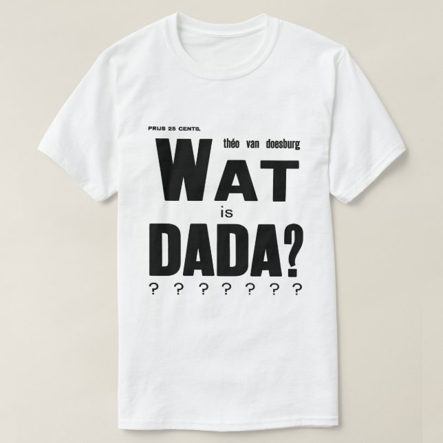 KLASSISK DADA ART AVANT GARDE DESIGN TEE SHIRT (Design framsida)