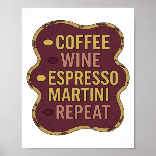 Klassisk Gul KAFÉ VIN ESPRESSO MARTINI REPETERAR Poster