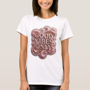 Klassisk guld GOOD VIBES ONLY T-shirt