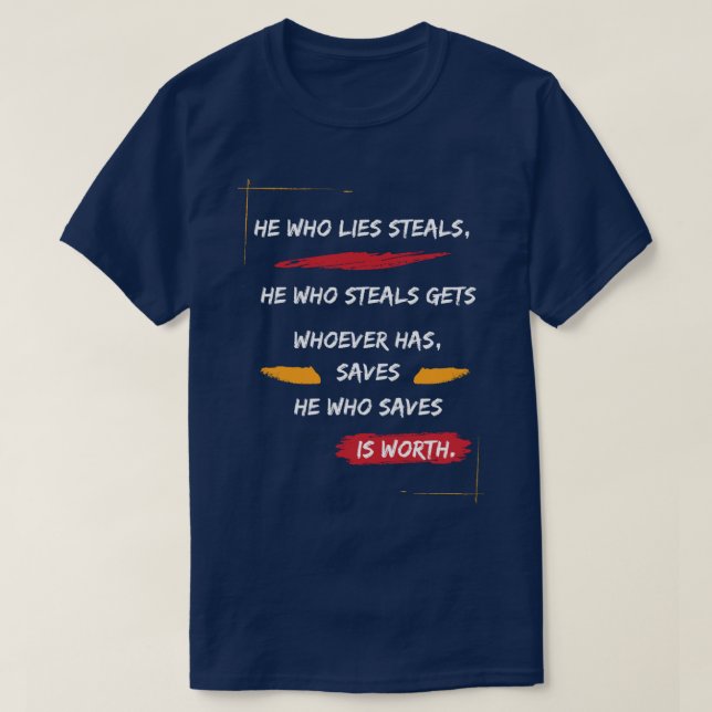 Klassisk Han som ljuger stjäl T Shirt (Design framsida)