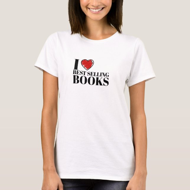 Klassisk "Jag älskar bästsäljande böcker"-läshålln T Shirt (Framsida)