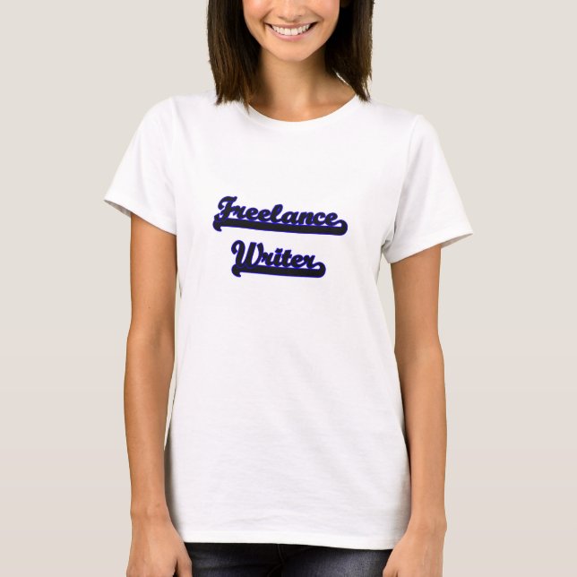 Klassisk jobbdesign för Freelance Writer Tröja (Framsida)