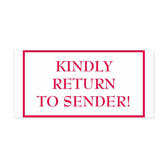 Klassisk "KINDLY RETURN TO SENDER!" Rubber Frimärk Självfärgande Stämpel (Design)