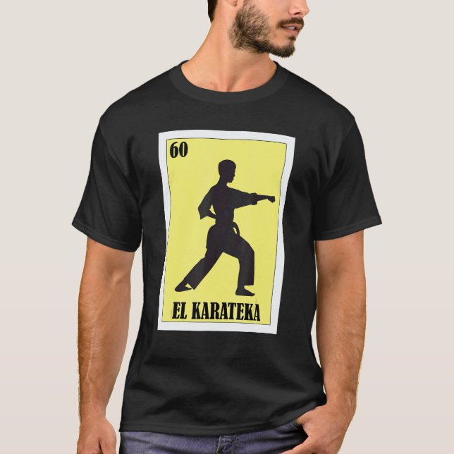 Klassisk mexikansk för Karate El Karateka T Shirt (Framsida)
