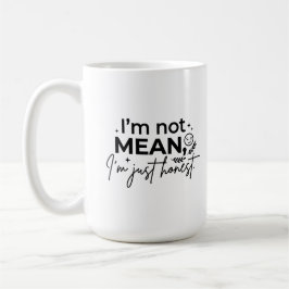 Klassisk mugg 15 oz - Ärlig morgonkaffecitat