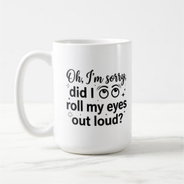 Klassisk mugg 15 oz - Sassy morgonkaffeförälskare