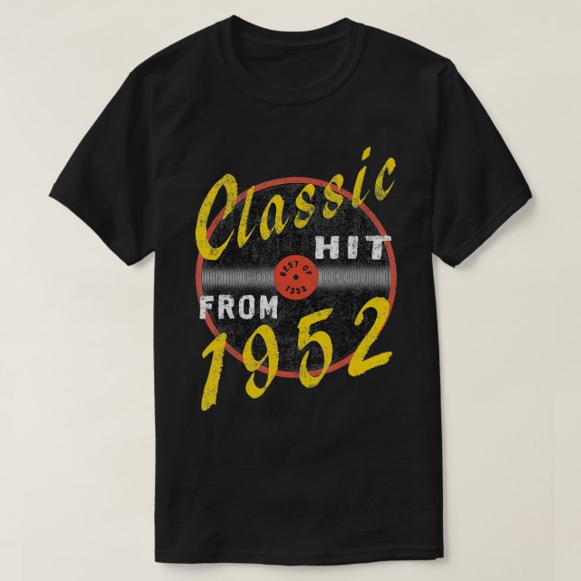 Klassisk Slå från 1952 vinyl u2013 född 1952 vinyl T Shirt (Design framsida)