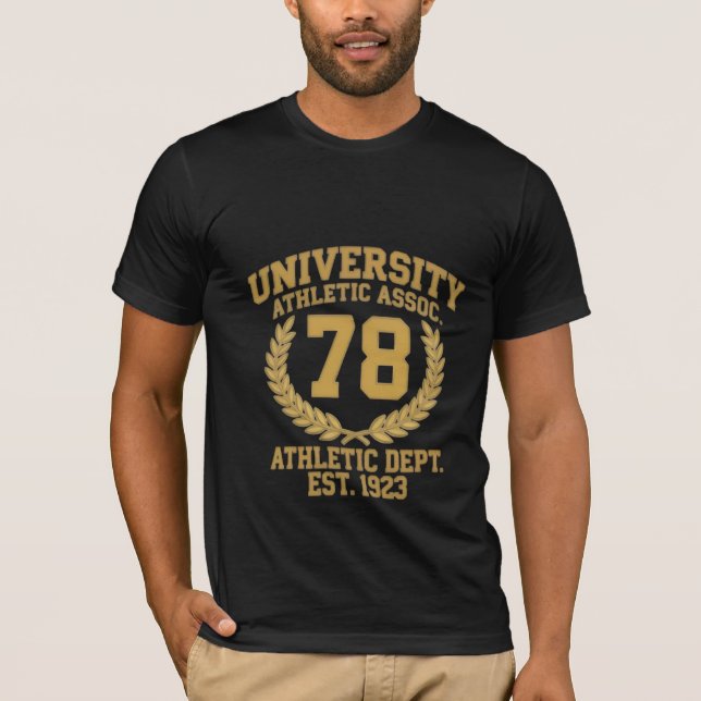 Klassisk universitetsidrottsförening 78 College T Shirt (Framsida)
