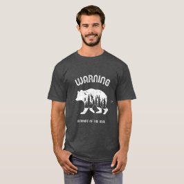 Klassisk Varning Försiktig Med Björnen T Shirt