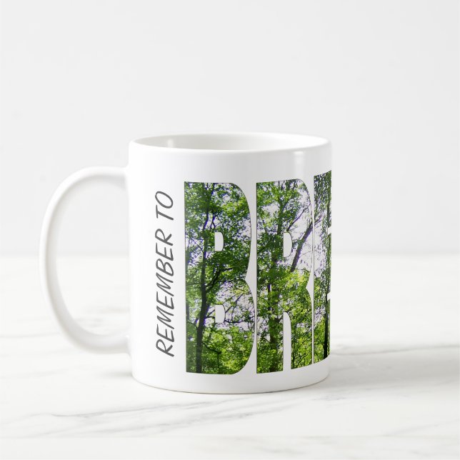 Klassisk vit kaffemugg "Kom ihåg att ANDAS" (Vänster)