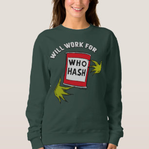 Klassiska Grinch Kommer jobba för Who Hash-citat T Shirt