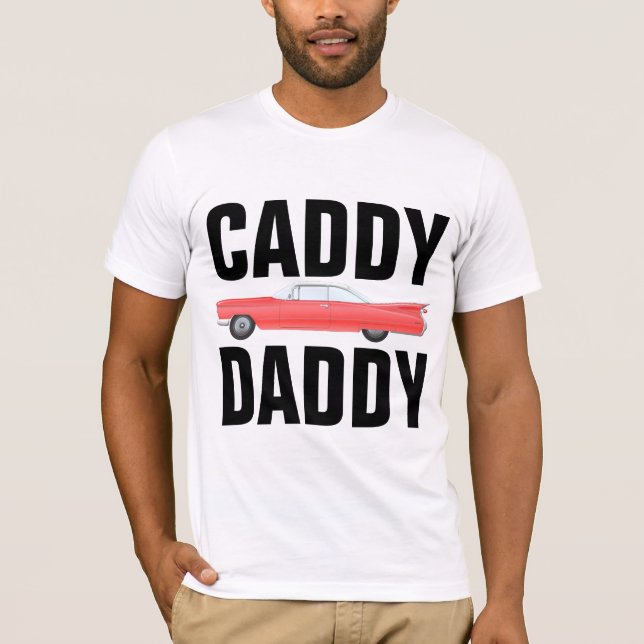 Klassiska T-tröjor för Pappa, CADDY DADDY T Shirt (Framsida)