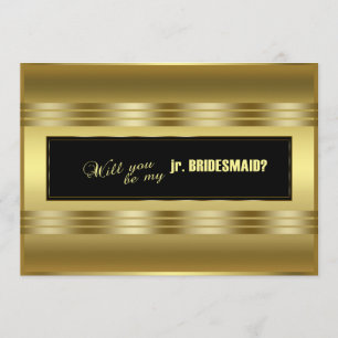 Klassiskt Guld Black blir mitt jobb. Bridesmaid? Inbjudningar