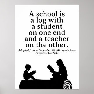 Klassiskt Homeschooling-citat President Garfield Poster