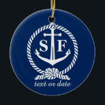 Klassiskt monogram Nautical Blue Anchor Beach Boat Julgransprydnad Keramik<br><div class="desc">En klassisk nautisk konstruktion med ett vitt ankare och nautiskt rep mot en marin blå bakgrund. Lägg till ditt monogrammade initialer och en annan textrad - datum, plats, händelse osv. Underbar för nautiskt temat bröllop, party eller din båt, strand eller sjö hus. Klassisk, tidlös, diskett och snyggt - en perfekt...</div>