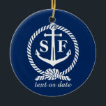Klassiskt monogram Nautical Blue Anchor Beach Boat Julgransprydnad Keramik<br><div class="desc">En klassisk nautisk konstruktion med ett vitt ankare och nautiskt rep mot en marin blå bakgrund. Lägg till ditt monogrammade initialer och en annan textrad - datum, plats, händelse osv. Underbar för nautiskt temat bröllop, party eller din båt, strand eller sjö hus. Klassisk, tidlös, diskett och snyggt - en perfekt...</div>