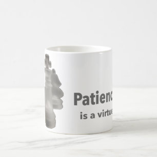 Klassiskt Mugg-uttryck "Patiens är en dygd" Kaffemugg