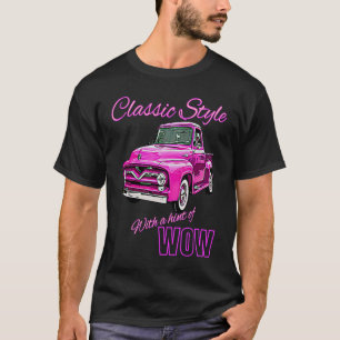 Klassiskt stil med en aning WOW rosa pickup truk T Shirt