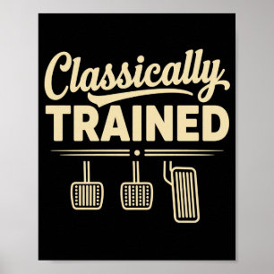 Klassiskt Tränade Manuella Bilpedaler Körning Poster
