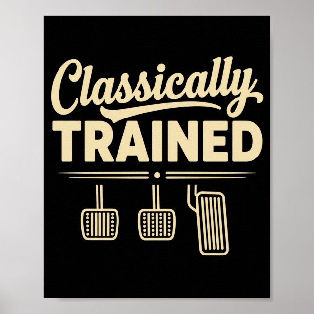 Klassiskt Tränade Manuella Bilpedaler Körning Poster (Framsidan)
