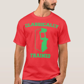 Klassiskt utbildad Arcade-spelare T Shirt