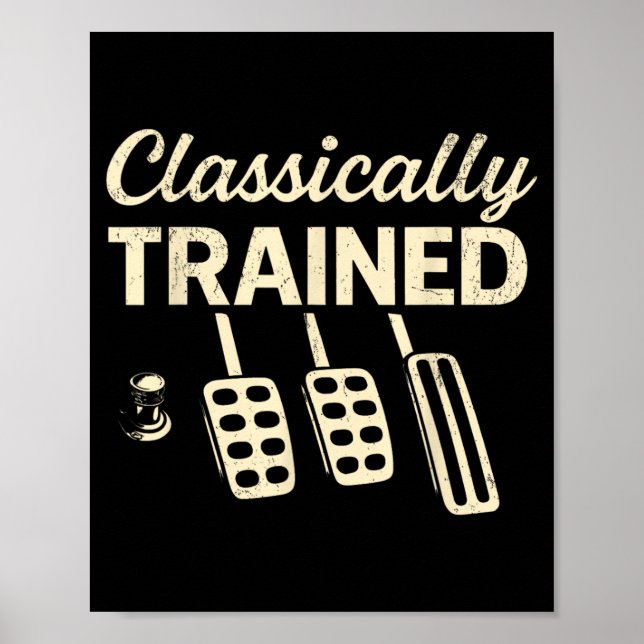Klassiskt Utbildad med Dimmer Manuell Bilpedal Poster (Framsidan)