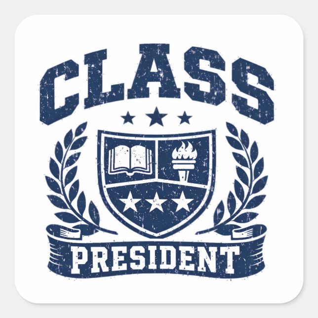 Klasspresident – Studentledarstolthet Fyrkantigt Klistermärke (Framsida)