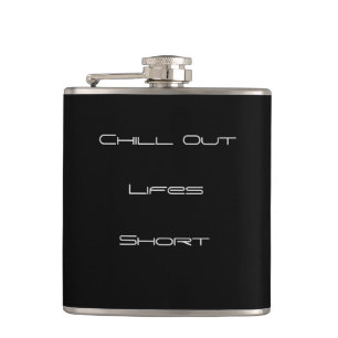 Klassutsvart med texten "Chill out"> Hip Flasks Fickplunta