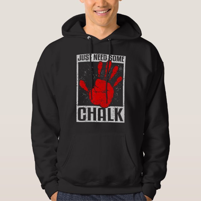 Klätterska bergsklätter behöver bara mer hoodie (Framsida)