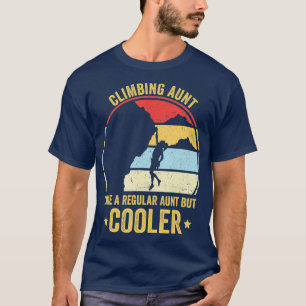 Klätterska Moster som ett vanligt Moster men kyla T Shirt