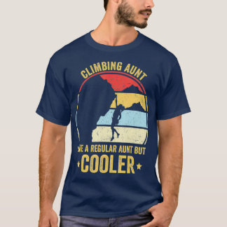 Klätterska Moster som ett vanligt Moster men kylar T Shirt