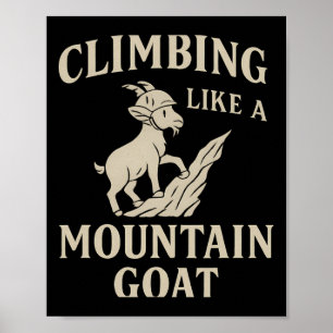 Klättra som en bergsget Hjälm Utomhus Typografi Poster