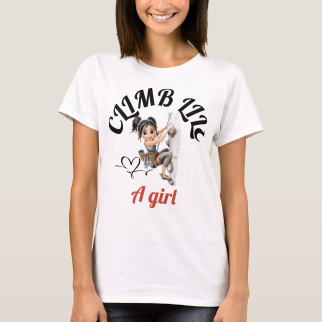 Klättra som en tjej t-shirt (Framsida)