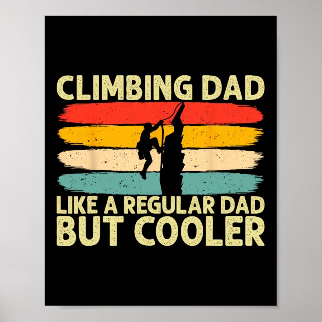 Klattrande pappa-design faderns dag för bergsklätt poster (Framsidan)